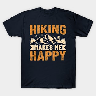 Hiking Makes Me Happy T-Shirt